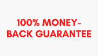 100% Money Back Guarantee